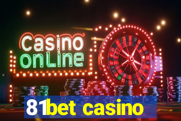 81bet casino